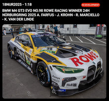 Load image into Gallery viewer, PRE ORDER - 1:18 BMW M4 GT3 #98 Rowe Racing 2025 Nürburgring 24 Hour Winner - A. Farfus - J. Krohn - R. Marciello - K. van der Linde (18NUR2025) *FULL PRICE $349.00*
