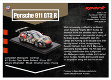 Load image into Gallery viewer, 1:18 Porsche 911 GT3 R #12 Competition Motorsports - Ice Break 2017 Bathurst 12 Hour Pro-AM Class Winner Matt Campbell / Marc Loeb / David Calver Jones / Patrick Long (18SP164)
