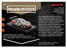 Load image into Gallery viewer, 1:18 Porsche 911 GT3 R #12 Competition Motorsports - Ice Break 2017 Bathurst 12 Hour Pro-AM Class Winner M.Campbell - M.Lieb - D.Calvert Jones - P.Long (18SP164)
